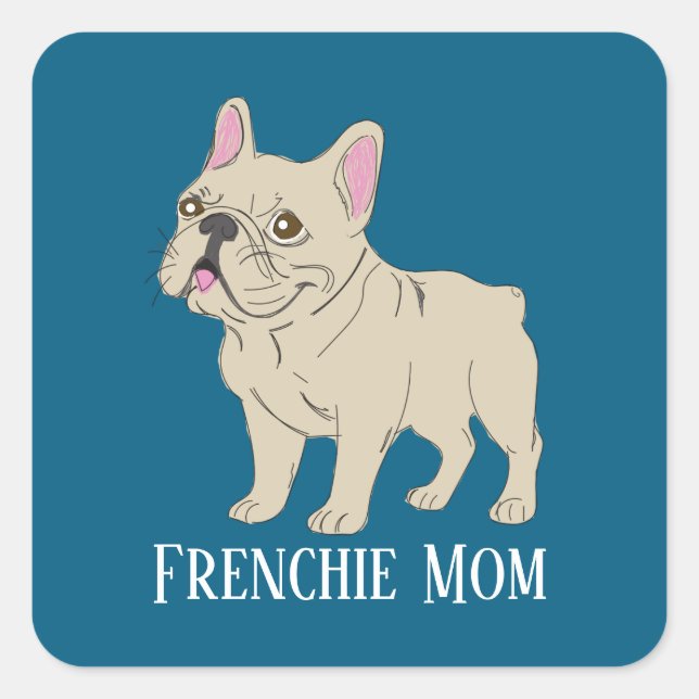 Adesivo Quadrado Frenchie Mom (Frente)