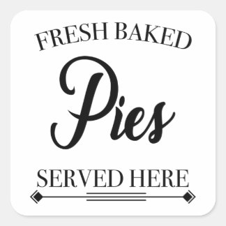 ADESIVO QUADRADO FRESH BAKED PIES SERVED HERE