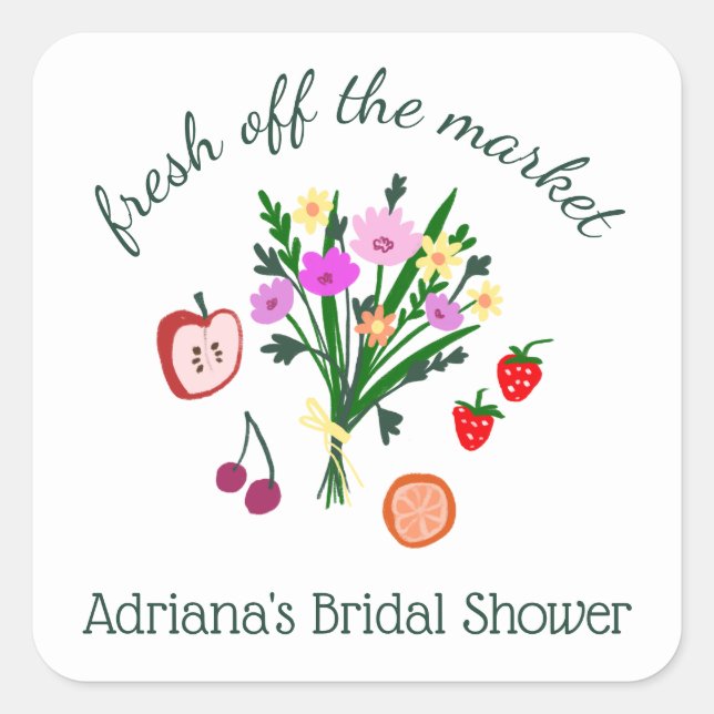 Adesivo Quadrado FRESH OFF THE MARKET Cute Custom Bridal Shower (Frente)