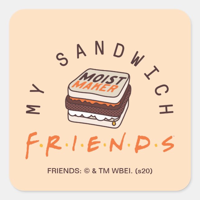 Adesivo Quadrado FRIENDS™ | Meu Sanduíche (Frente)