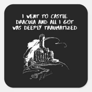 Adesivo Quadrado Fui para Castle Dracula