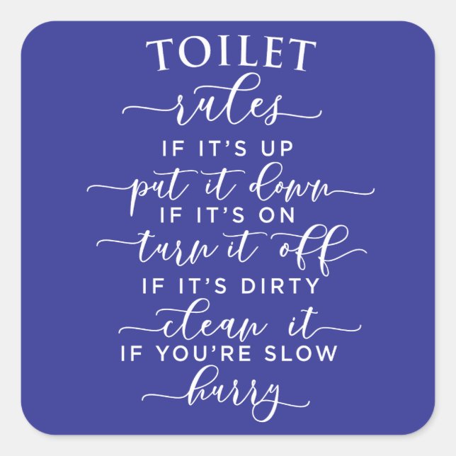Adesivo Quadrado Funny Toilet Rules – Elegant White Text on Black (Frente)