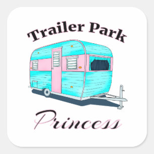 Adesivo Quadrado Funny Trailer Park Princesa RV Camping