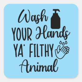 Adesivo Quadrado Funny Wash Your Hands Bathroom Quote