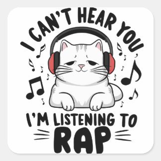 Adesivo Quadrado Gato bonito que não consigo ouvir, estou ouvindo R