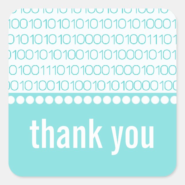Adesivo Quadrado Geek Chic Binary Code Obrigado Stickers, Aqua (Frente)
