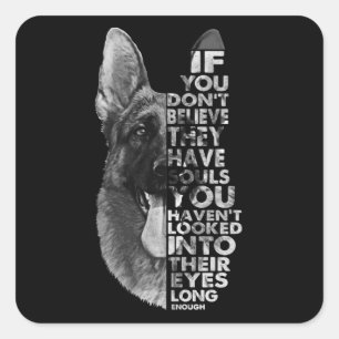 Adesivo Quadrado German shepherd que você não acredita que eles têm