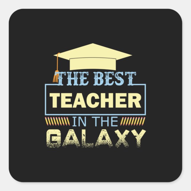 Adesivo Quadrado Gifts Teacher | The Best Teacher In The Galaxy (Frente)