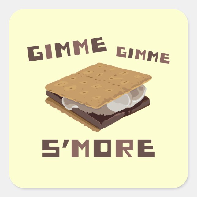 Adesivo Quadrado Gimme S'more (Frente)