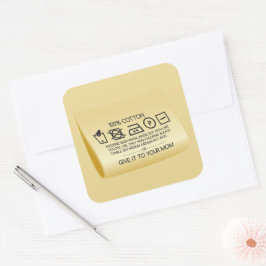 Adesivo Quadrado Give it to your mom 1