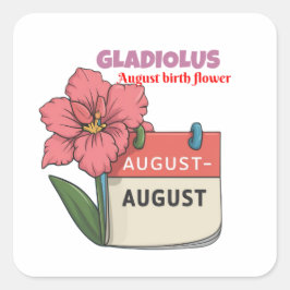 Adesivo Quadrado Gladiolus - Flor De Nascimento Para Agosto