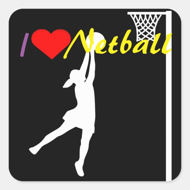 Adesivo Quadrado Goal Shooter I Love Netball (Frente)