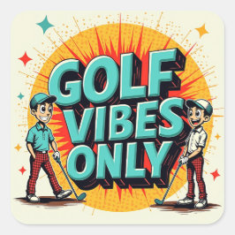 Adesivo Quadrado Golf Apenas Vibes