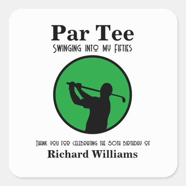 Adesivo Quadrado Golf Player Swinging into My Fifties 50th Birthday (Frente)