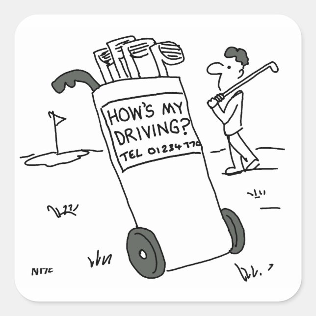 Adesivo Quadrado Golfer com Sinal dizendo como estou dirigindo? Eng (Frente)