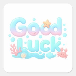 Adesivo Quadrado Good Luck Glossy Ocean Pastel Text