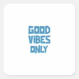 Adesivo Quadrado Good Vibes Only | Blue Inspirational Wall Art