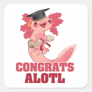 Adesivo Quadrado GRADUAÇÃO DE AXLOTL FELICITA AXOLOTL Clássico