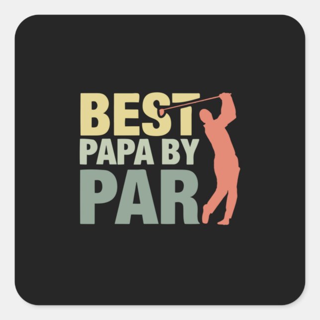 Adesivo Quadrado Grandfather Quotes | Best Papa By Par Golf (Frente)