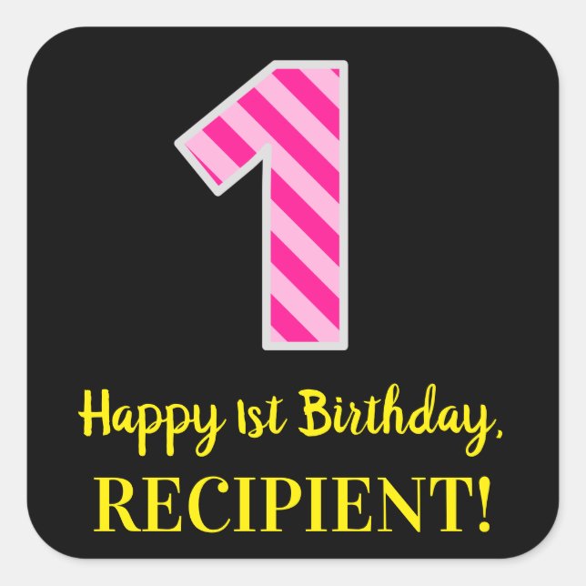 Adesivo Quadrado Greve Rosa Divertida "1": primeiro aniversario Fel (Frente)