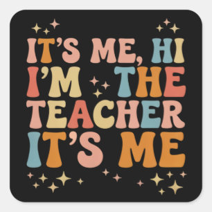 Adesivo Quadrado Groovy é eu Olá Sou o Professor É a minha escola