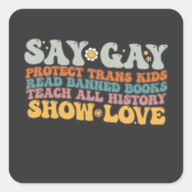 Adesivo Quadrado Groovy LGBT Say Gay Protect Kids Trans Leia Livros (Frente)