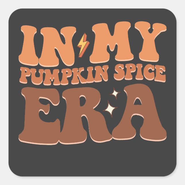 Adesivo Quadrado Groovy Na Minha Época De Pumpkin Spice Cai No Dia  (Frente)