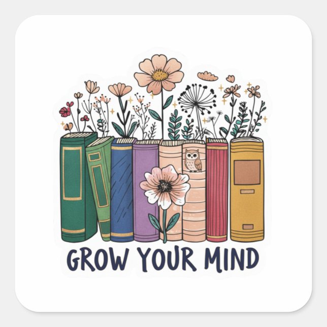 Adesivo Quadrado Grow Your Mind Sticker (Frente)