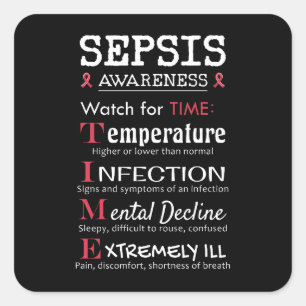 Adesivo Quadrado Guia do Tempo do Sepsis Awarness Watch for TIME