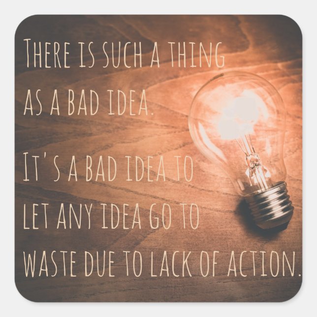 Adesivo Quadrado Há uma má ideia (Frente)