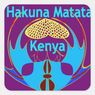 Adesivo Quadrado "Hakuna Matata Kenya" Impressão/Gráfico de Arte po