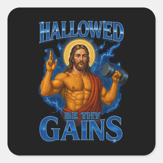 Adesivo Quadrado Hallowed Be Thy Gains Gym Jesus - Thunder (Frente)
