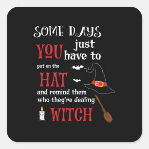 Adesivo Quadrado Halloween Alguns Dias Você Tem Que Aniversário