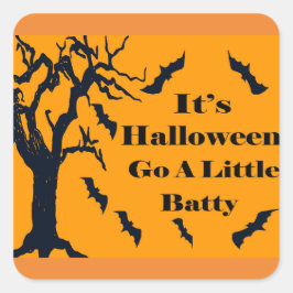 Adesivo Quadrado Halloween - Fique um Pouco Louco!