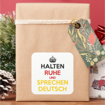 Halten Ruhe und Sprechen Deutsch