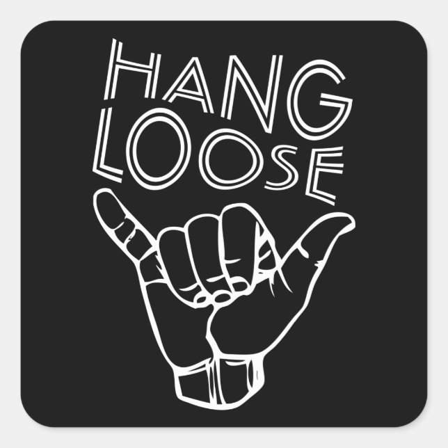 Adesivo Quadrado Hang Loose (Frente)