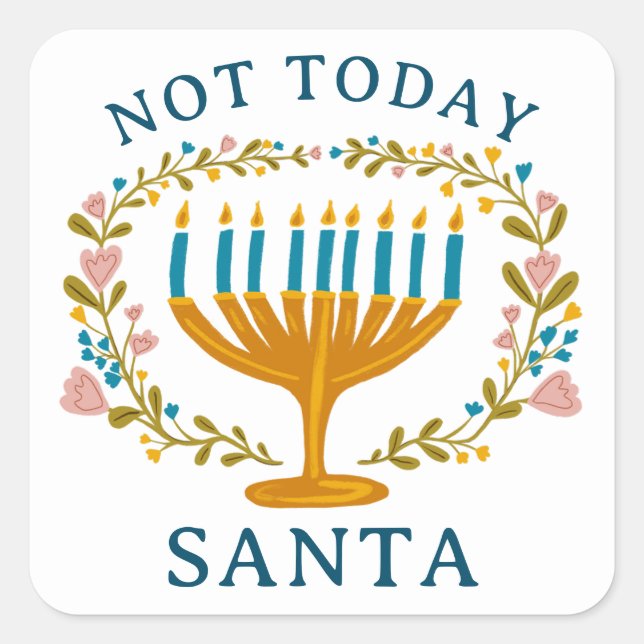 ADESIVO QUADRADO HANUKKAH NÃO PAPAI NOEL HOJE FELIZMENTE ROUPADO PE (Frente)