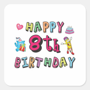 Adesivo Quadrado Happy 8th Birthday. 8 year b-day surprise