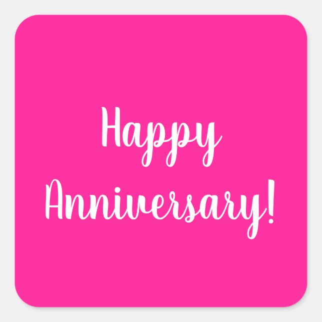 Adesivo Quadrado Happy Anniversary Hot Pink White Typography (Frente)