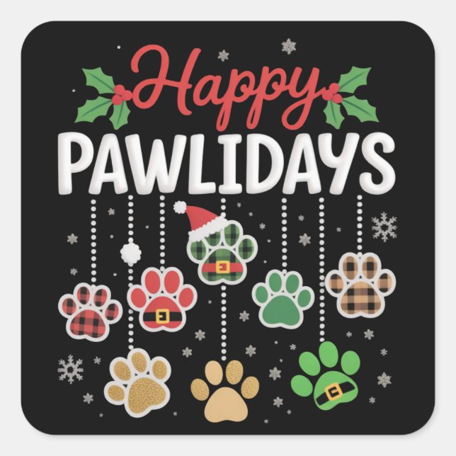 Adesivo Quadrado Happy Pawlidays Funny Christmas Dog Paw Xmas Dogs  (Frente)