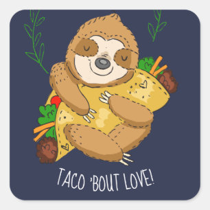 Adesivo Quadrado Happy Sloth e Taco Love