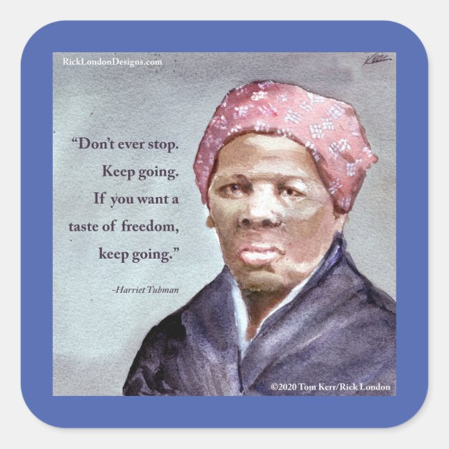Adesivo Quadrado Harriet Tubman & Quote (Frente)