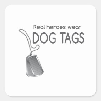 Adesivo Quadrado Heróis reais vestem dog tags
