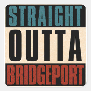 Adesivo Quadrado Hetero Outta Bridgeport Connecticut CT