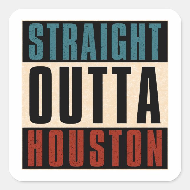 Adesivo Quadrado Hetero Outta Houston Texas TX EUA (Frente)