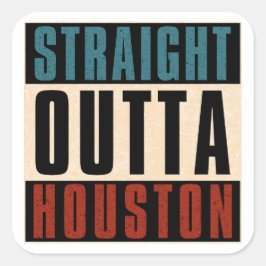 Adesivo Quadrado Hetero Outta Houston Texas TX EUA