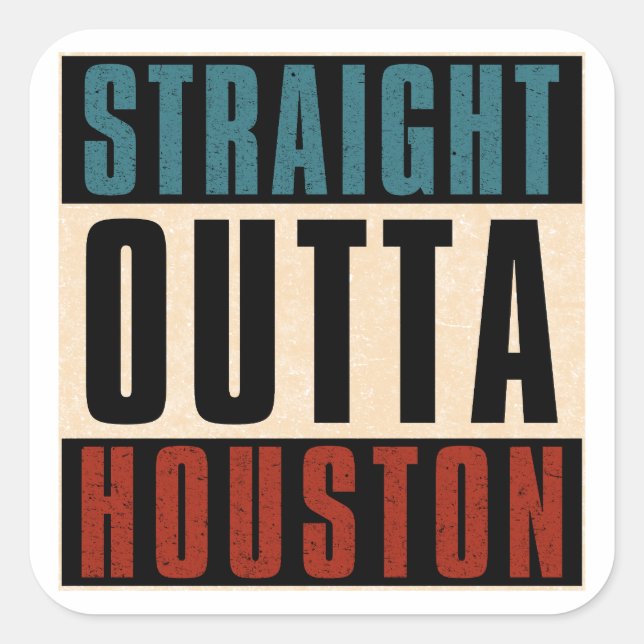 Adesivo Quadrado Hetero Outta Houston Texas TX EUA (Frente)