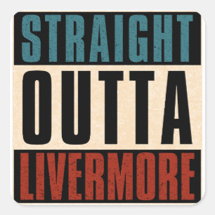 Adesivo Quadrado Hetero Outta Livermore California CA