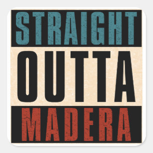 Adesivo Quadrado Hetero Outta Madera California CA