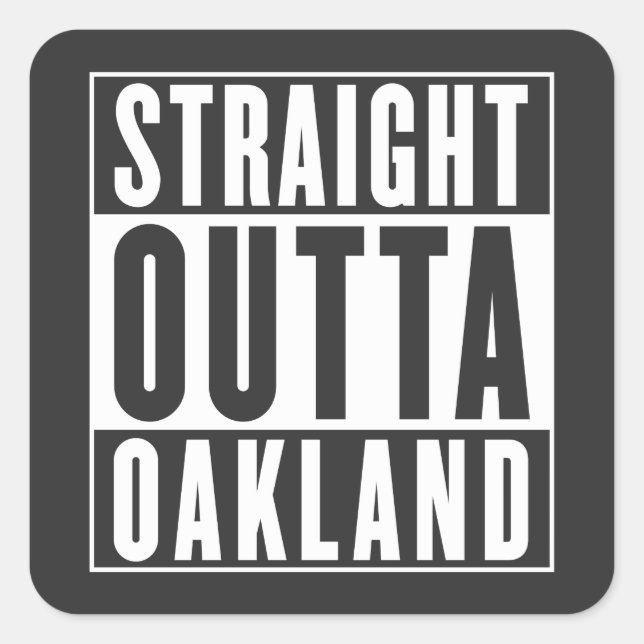 Adesivo Quadrado Hetero Outta Oakland (Frente)